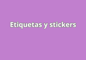 Etiquetas y stickers